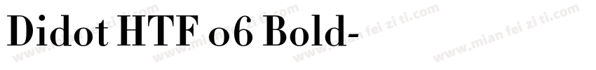 Didot HTF 06 Bold字体转换
